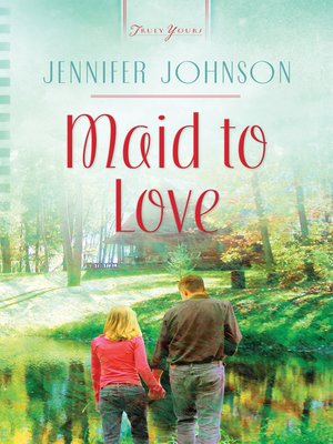 cover image of Maid to Love